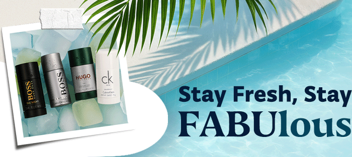 Stay Fresh, Stay FABUlous